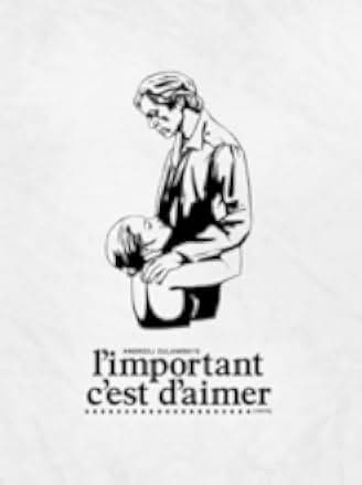 That Most Important Thing: Love 1975