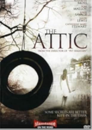 The Attic 2007