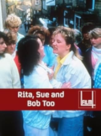 Rita, Sue and Bob Too 1987