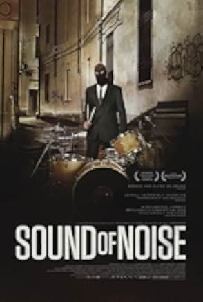 Sound of Noise 2012