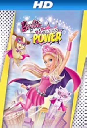 Barbie in Princess Power 2015