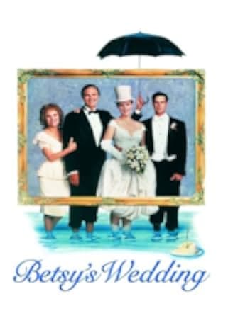 Betsy's Wedding 1990
