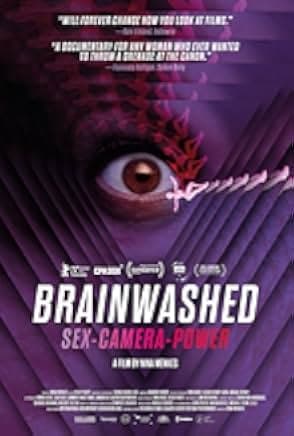 Brainwashed: Sex-Camera-Power 2022