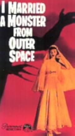 I Married a Monster from Outer Space 1958
