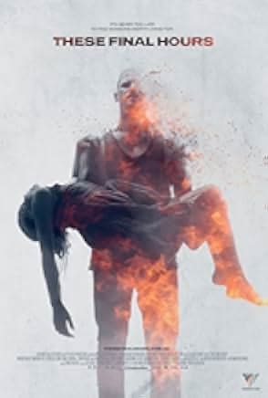 These Final Hours 2013