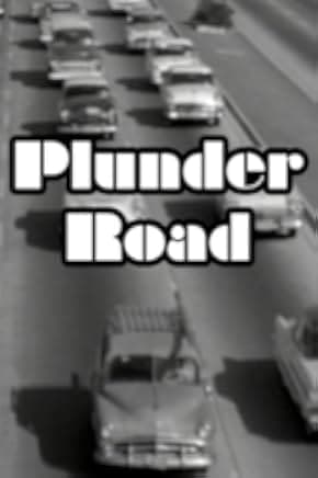 Plunder Road 1957