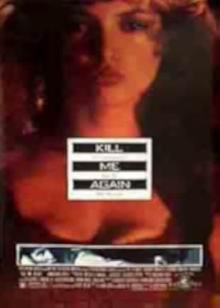 Kill Me Again 1989