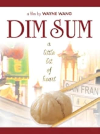 Dim Sum: A Little Bit of Heart 1985