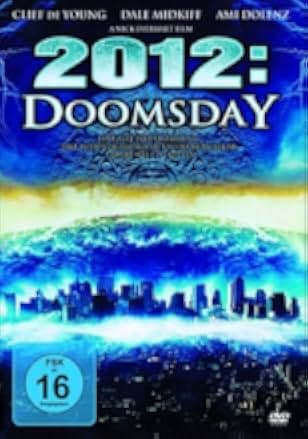 2012: Doomsday 2008