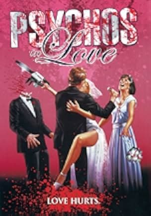 Psychos in Love 1987