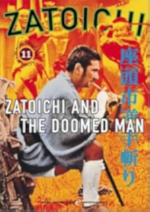 Zatoichi and the Doomed Man 1965