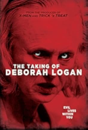 The Taking of Deborah Logan 2014
