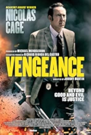 Vengeance: A Love Story 2017
