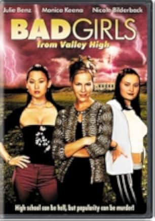 Bad Girls from Valley High 2005