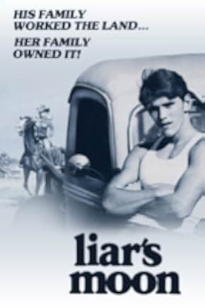 Liar's Moon 1981