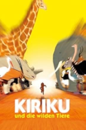 Kirikou and the Wild Beasts 2005