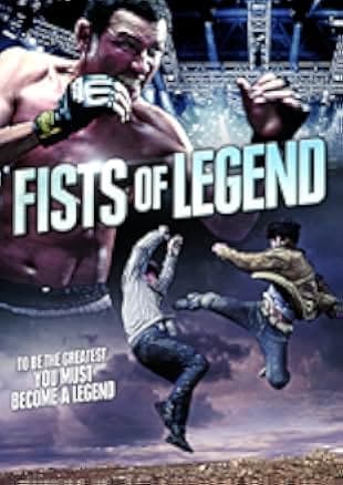 Fists of Legend 2013