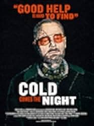 Cold Comes the Night 2013