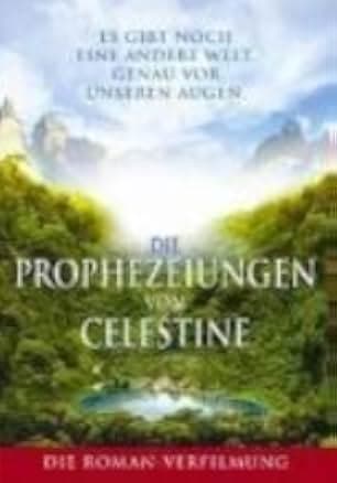 The Celestine Prophecy 2006