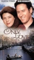 Only Love 1998