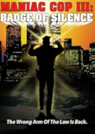 Maniac Cop 3: Badge of Silence 1992