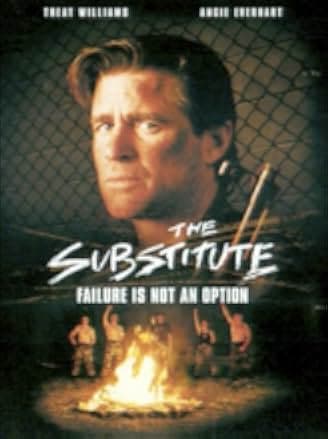 The Substitute: Failure Is Not an Option 2001