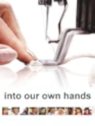 Into Our Own Hands 2010