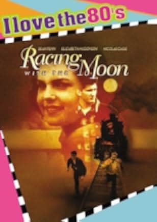 Racing with the Moon 1984