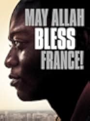May Allah Bless France! 2014