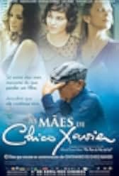 As Mães de Chico Xavier 2011