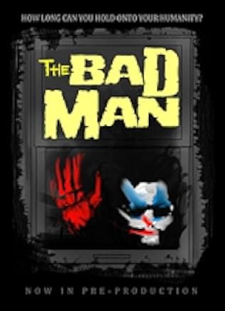 The Bad Man 2018