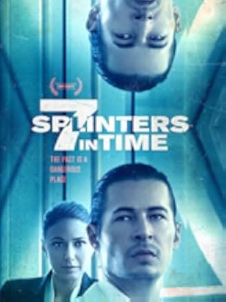 7 Splinters in Time 2018