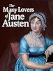 The Many Lovers of Miss Jane Austen 2011