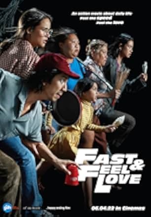 Fast & Feel Love 2022