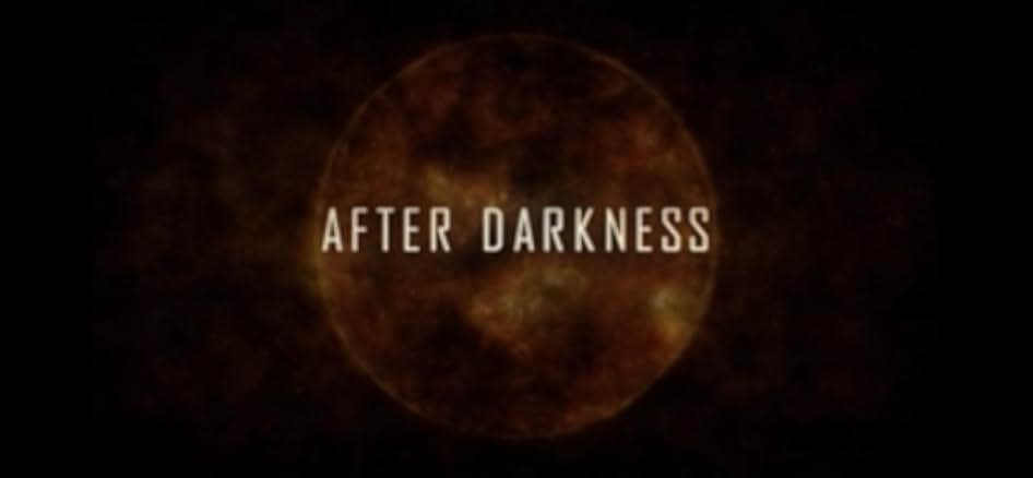 After Darkness 2018