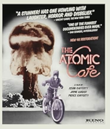 The Atomic Cafe 1982