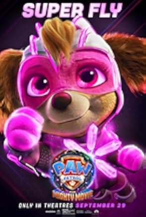 PAW Patrol: The Mighty Movie 2023