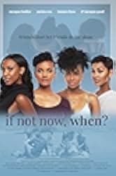 If Not Now, When? 2019