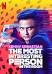 Kenny Sebastian: The Most Interesting Person in the Room 2020