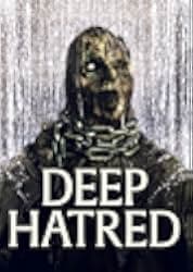 Deep Hatred 2022