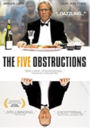 The Five Obstructions 2003