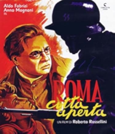 Rome, Open City 1945