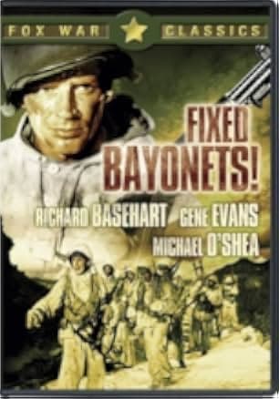 Fixed Bayonets! 1951