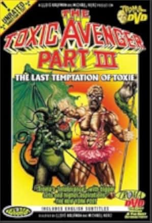 The Toxic Avenger Part III: The Last Temptation of Toxie 1989
