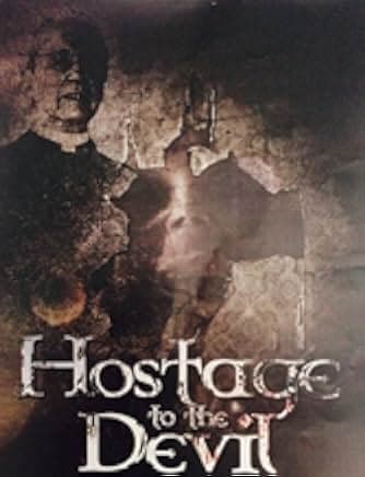 Hostage to the Devil 2016