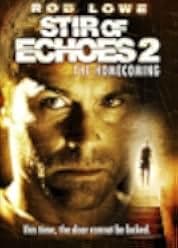 Stir of Echoes: The Homecoming 2007