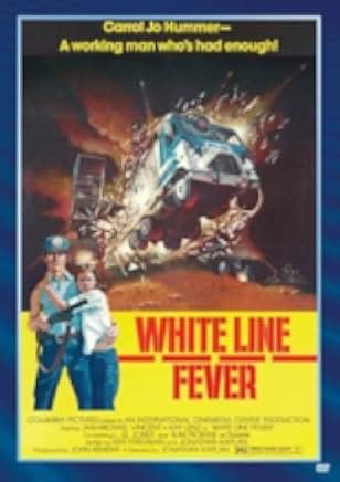 White Line Fever 1975