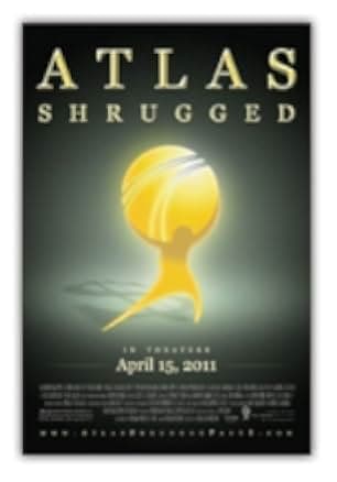 Atlas Shrugged: Part I 2011