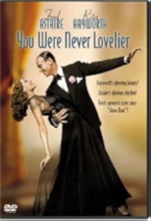 You Were Never Lovelier 1942
