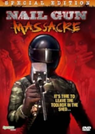 The Nail Gun Massacre 1985